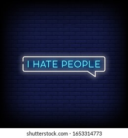 I Hate people Neon Signs Style Text Vector