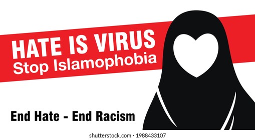 Hate is Virus. Stop Islamophobia Design Poster. Vector Illustration.