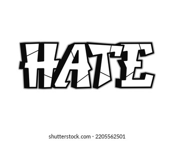 Hate Word Graffiti Style Lettersvector Hand Stock Vector (Royalty Free ...