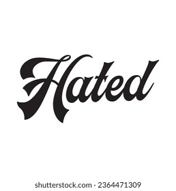 hated text on white background.