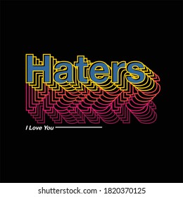 haters i love you simple vintage fashion