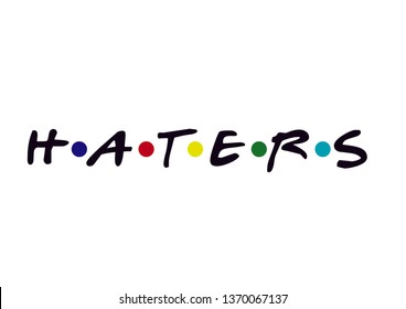 Haters slogan graphic