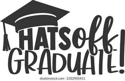 Hats Off Graduate - Graduation Design