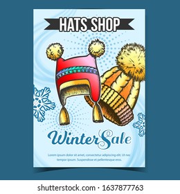 Hats Shop Winter Sale Advertising Poster Vector. Hats With Fluffy Woolen Pompons And Snowflakes. Comfortable Warm Wearing Accessory. Concept Mockup Designed In Vintage Style Illustration