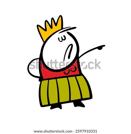 Haughty queen gives an order, points her finger, and tells them to get out. Vector illustration of a woman with a crown on her head commanding. Funny doodle cartoon isolated on white background.