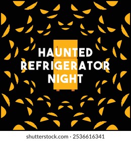 Haunted Refrigerator Night. Eps 10.