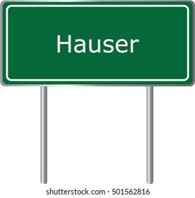 Hauser , Idaho , road sign green vector illustration, road table, USA city