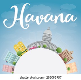 Havana Skyline with Color Building, Blue Sky and copy space. Vector Illustration. Business travel and tourism concept with place for text. Image for presentation, banner, placard and web site.