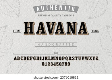 Havanna-Schrift. Für Etiketten und andere Musterdesigns