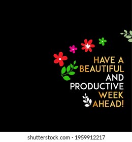 Have A Beautiful and productive week ahead typography slogan with cute cartoon flat sleeping teddy bear for t shirt printing, apparel tee graphic design.