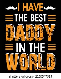 Ich habe den besten Papa der Welt