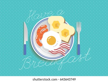 "Have A Breakfast" text with breakfast plate meal illustration background vector