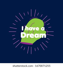 i have a dream, beautiful greeting card background or template banner with cook theme. vector design illustration