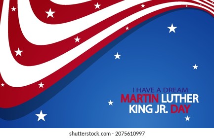 I HAVE A DREAM martin luther king day banner layout design, vector art illustration.