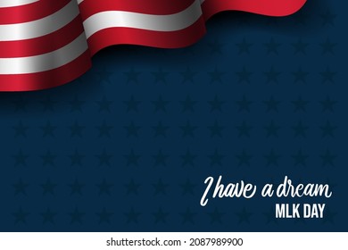 I have a dream, Martin luther king day background with copy space area. MLK day. vector design