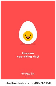 Have An Egg-Citing Day! (Line Art in Flat Style Vector Illustration Quote Poster Design)