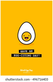 Have An Egg-Citing Day! (Line Art in Flat Style Vector Illustration Quote Poster Design)