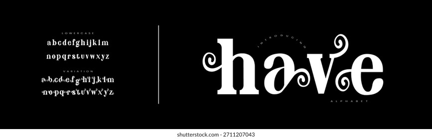 Have elegant font alphabet lowercase. Classic lettering minimal fashion designs. Typography modern serif fonts regular decorative vintage concept. Vector illustration.