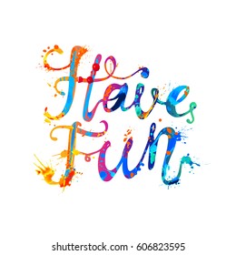 Have fun! Rainbow splash paint calligraphic lettering