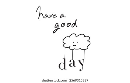 have a good day character cartoon icon object icon black color enjoy funny care free relaxation positive summer spring autumn winter mood feeling have a good day face morning vitality feedback friend