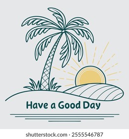 Have a good day  vector design template