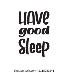 have good sleep black letter quote
