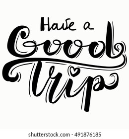Have a good trip