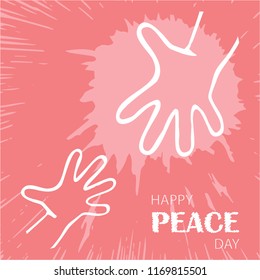 Have a happy day in the PEACE. explosion of colors, color spot. map. banner