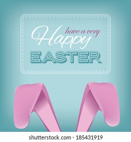 Have a Happy Easter bunny ears design EPS 10 vector, grouped for easy editing. No open shapes or paths.