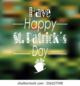 have happy st. patrickÃ?Â´s day over blur bacground