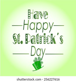 have happy st. patrickÃ?Â´s day over degrade bacground