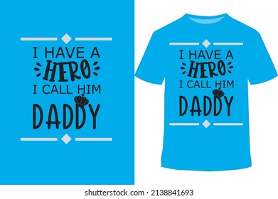 Ich habe einen Helden, den ich Ih Papa Shirt nenne, Papa Shirt, Vatertag Geschenkidee, Funny Papa Shirt, Papa Geburtstagsgeschenk, New Daddy Tee, Vatertag Shirt, Held.