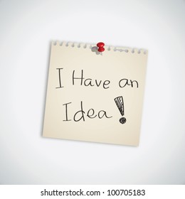I Have an Idea Word Note Paper Vector