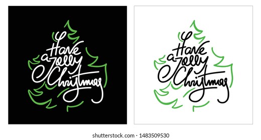 Have a jolly christmas 2020 . hand-lettering text. Handmade vector calligraphy collection
Can be used for holidays festive design. 
