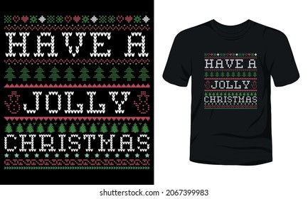 "Have a jolly Christmas" typography Christmas sweater template.