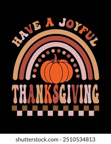 HAVE A JOYFUL THANKSGIVING TSHIRT DESIGN