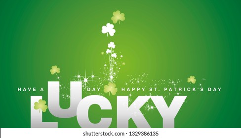 Have A Lucky Day Happy St Patrick's Day Silver Green Clover Saint Patrick Holiday Background