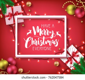 Have A Merry Christmas Everyone Greeting Typography Poster Inside of 3D Frame on Red Vignette  Background with Christmas Lights, Balls and Gifts for Holiday Season. Vector Illustration
