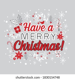 Have a Merry Christmas letter with decoration of Christmas ornament, vector illustration