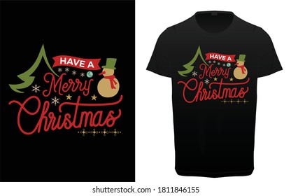 Have a merry Christmas typography t-shirt design, Funny Christmas graphic print, Holiday decor with jingle bells, texts and ornaments. Christmas day Quotes 