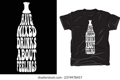 I Have Mixed Drinks About Feelings, Women's Muscle Tee, Muscle Tank Top, Drinking Tank Top, Funny Tank Top, Whiskey Tank Top, Party Shirt