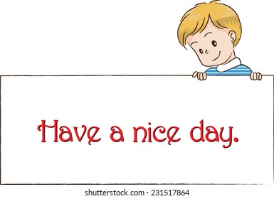 have a nice day