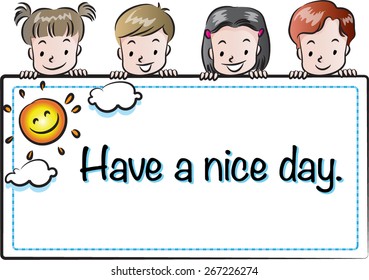 have a nice day