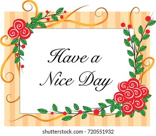 have a nice day