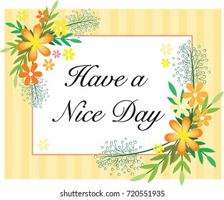 have a nice day