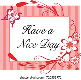 have a nice day