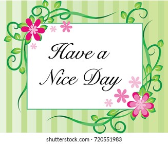 have a nice day