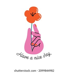have a nice day affirmation with flower
