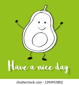 Have a nice day with Avocado Postcard