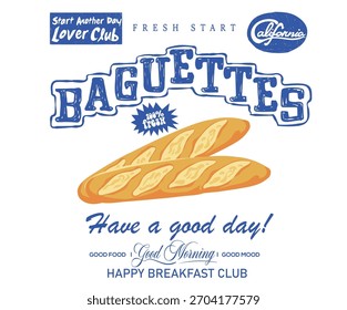 Que tengas un buen día. Obra de arte de baguettes para estampado de camisetas, póster, pegatina y otros usos.